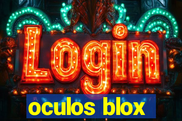 oculos blox